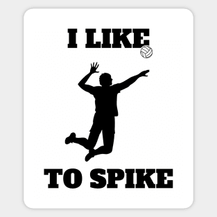 Mens Volleyball I like To Spike Volleyball Player Sticker